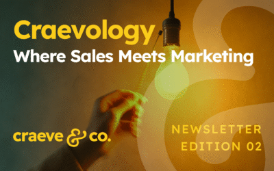 Craevology Edition 02: What Sales Can Steal From Marketing